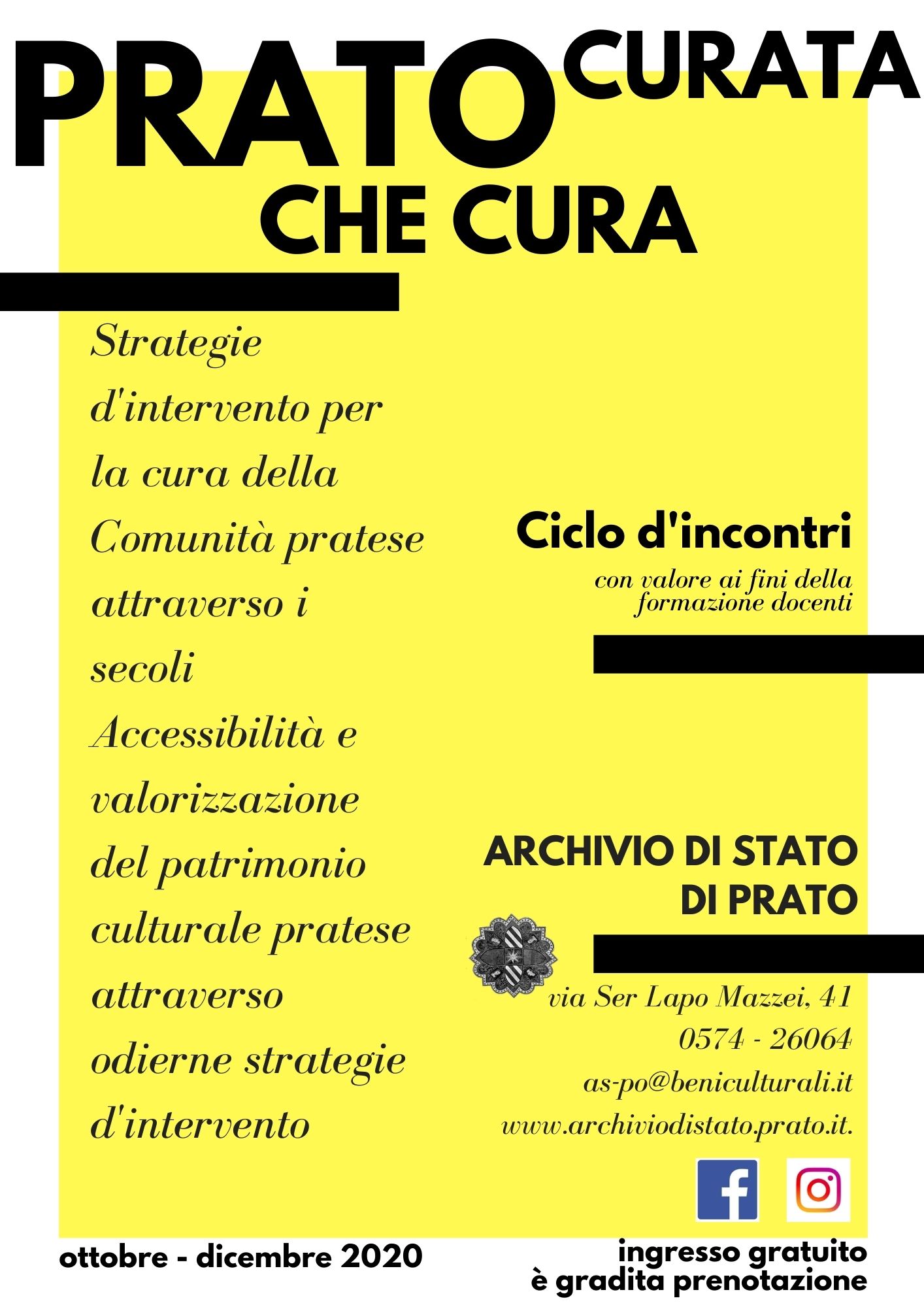 Prato curata, Prato che cura. Strategie di intervento per la cura della Comunità pratese attraverso i secoli e accessibilità e valorizzazione del patrimonio culturale pratese attraverso odierne strategie di intervento